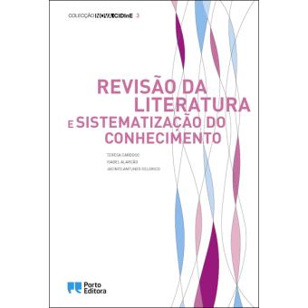 Revisão da Literatura e Sistematização do Conhecimento
