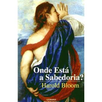 Onde está a sabedoria do mundo?