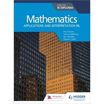 Mathematics For The IB Diploma- Applications And Interpretation HL ...