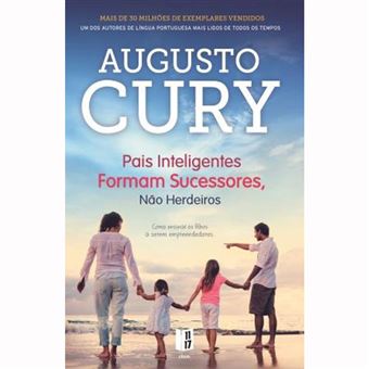 Pais Inteligentes Formam Sucessores, Não Herdeiros