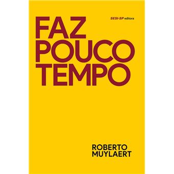Faz pouco tempo - 1