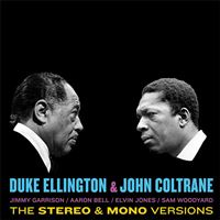 Duke Ellington & John Coltrane: The Stereo & Mono Version - 2LP