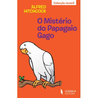O Mistério do Papagaio Gago