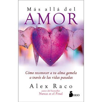 Más Allá del Amor: Cómo Reconocer a Tu Alma Gemela a Través de Las Vidas Pasadas - 1