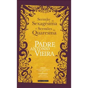 Sermão da Sexagésima e Sermões da Quaresma