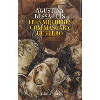 Três Mulheres com Máscara de Ferro