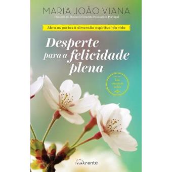 Desperte Para a Felicidade Plena