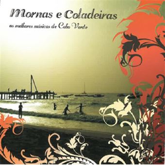 Mornas e Coladeiras - CD