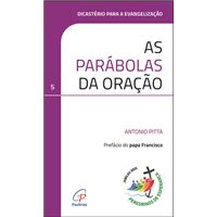 As Parábolas da Oração
