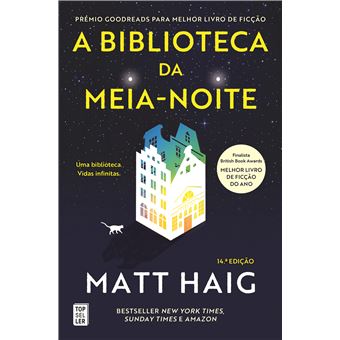 A Biblioteca da Meia-Noite - Matt Haig, Matt Haig - Compra Livros ou ebook  na Fnac.pt