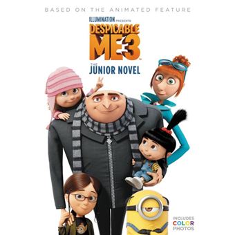 Despicable Me 3: The Junior Novel