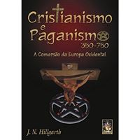 Cristianismo e Paganismo 350-750