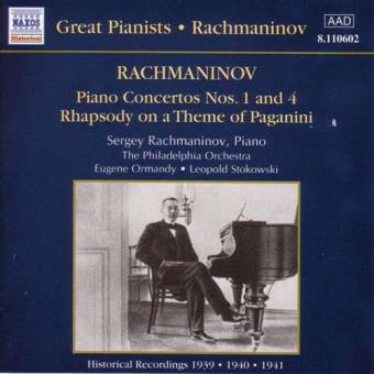 Great Pianists - Rachmaninov: Piano Concertos 1&4