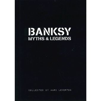 Banksy Myths & Legends: Vol.1