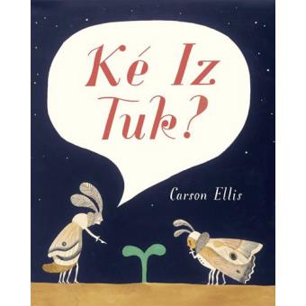 Ké Iz Tuk?