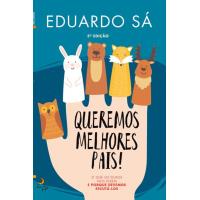 Queremos Melhores Pais!
