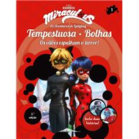 Miraculous: As Aventuras de Ladybug - Livro 1: Tempestuosa e Bolhas
