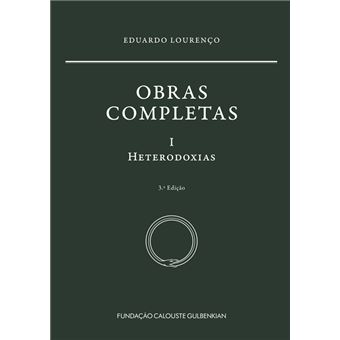 Obras Completas - Volume I: Heterodoxias - 1