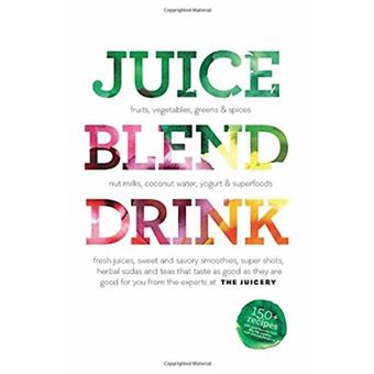 Juice. blend. taste