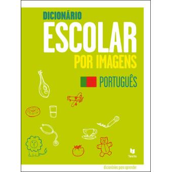 Dicionário Escolar por Imagens - Português