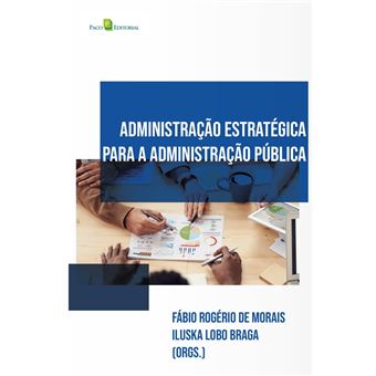 Administração estratégica na administração pública - 1
