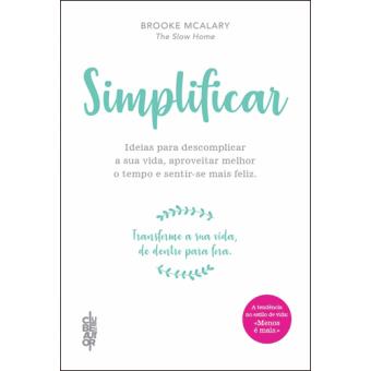 Simplificar - Brochado - Brooke McAlary - Compra Livros na