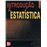 Introdução a Estatística_0