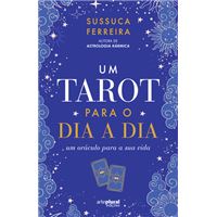 Tarot - Uma viagem iniciática pelos caminhos da alma - Zero a Oito Editora