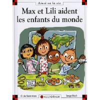 Max Et Lili Aident Les Enfants Du Monde