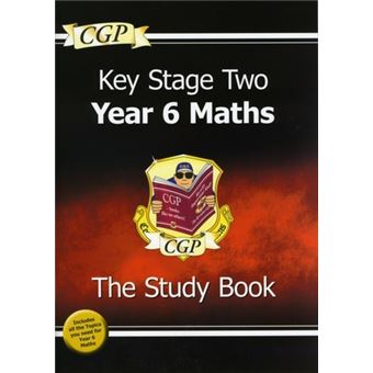 New KS2 Maths Targeted Study Book - Year 6 - Brochado - CGP Books ...