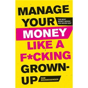 Manage your money like a f*cking gr
