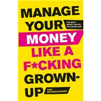 Manage your money like a f*cking gr