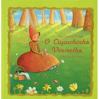 O Capuchinho Vermelho