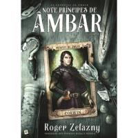 As Crónicas de Âmbar - Livro 1: Nove Príncipes de Âmbar