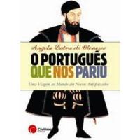 O Português que nos Pariu