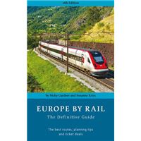 Europe by Rail - The Definitive Guide