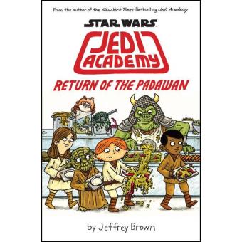 Star Wars: Jedi Academy - Book 2: Return of the Padawan