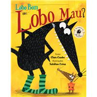 Lobo Bom ou Lobo Mau?