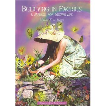 Believing In Faeries