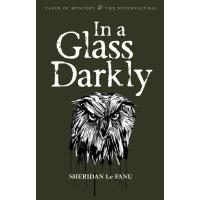 In a Glass Darkly