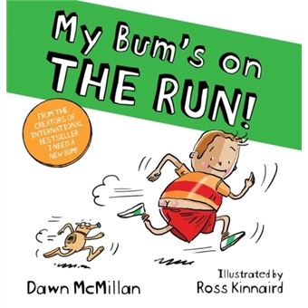 My Bum is SO CHEEKY! (PB) - Brochado - Dawn McMillan, Kinnaird