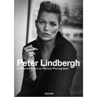 Peter Lindbergh: A Different Vision on Fashion Photography