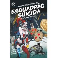 No Coração das Trevas DC - Livro 5: Esquadrão Suicida - Disciplina e Castigo