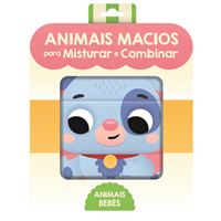 Animais Macios para Misturar e Combinar - Animais Bebés