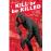Kill or be Killed - Book 2_0