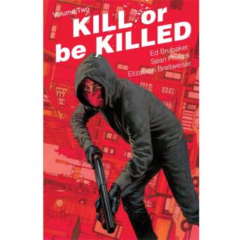 Kill or be Killed - Book 2