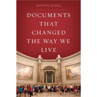 Documents That Changed the Way We Live - Joseph Janes - Compra Livros ...