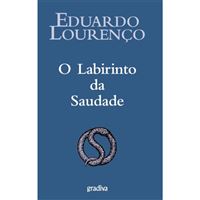 O Labirinto da Saudade