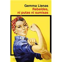 Rebeldes ni putas ni sumisas