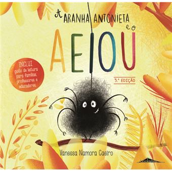 A Aranha Antonieta e o AEIOU